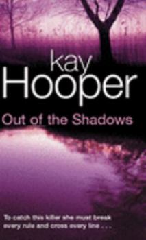 Out of the Shadows - Book #3 of the Shadows