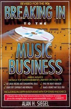 Paperback Breaking in to the Music Business Book