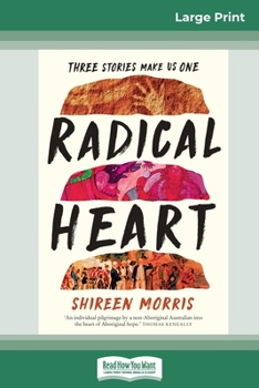 Paperback Radical Heart (16pt Large Print Edition) [Large Print] Book