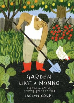 Hardcover Garden Like a Nonno Book
