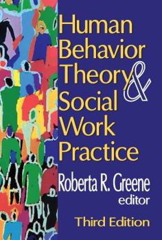 Hardcover Human Behavior Theory and Social Work Practice Book