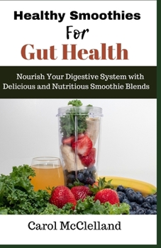 Paperback Healthy Smoothies for Gut Health [Large Print] Book