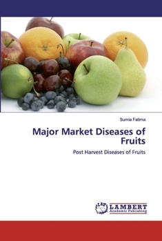 Paperback Major Market Diseases of Fruits Book