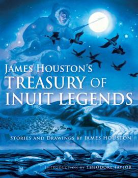 Hardcover James Houston's Treasury of Inuit Legends Book