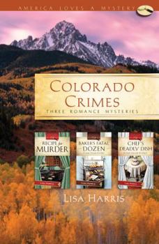 Paperback Colorado Crimes: Three Romance Mysteries Book