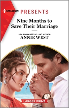 Mass Market Paperback Nine Months to Save Their Marriage [Large Print] Book