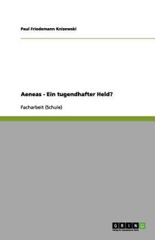 Paperback Aeneas - Ein tugendhafter Held? [German] Book