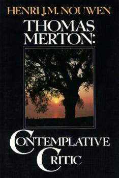 Paperback Thomas Merton, Contemplative Critic Book