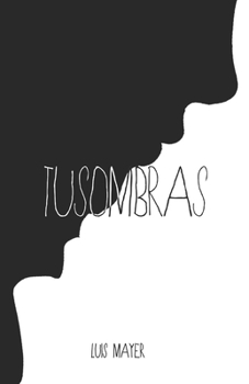 Paperback Tusombras [Spanish] Book