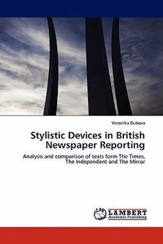 Paperback Stylistic Devices in British Newspaper Reporting Book