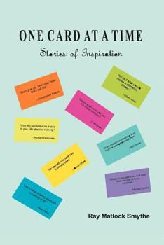 Paperback One Card at a Time: Stories of Inspiration Book