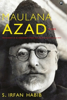 Hardcover Maulana Azad: A Life Book