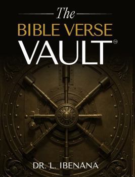 The Bible Verse Vault: A Bible Study Companion for Reflecting on Scripture and Tracking Your Spiritual Journey
