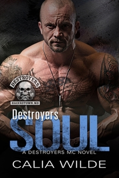 Paperback Destroyers Soul: A Destroyers MC (Motorcycle Club) Romance Book