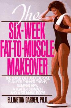 Mass Market Paperback Six-Week Fat-To-Muscle Makeover Book