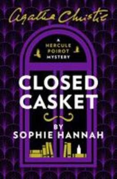 Closed Casket - Book #2 of the New Hercule Poirot Mysteries