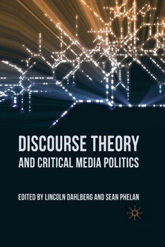 Paperback Discourse Theory and Critical Media Politics Book