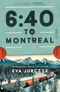 Hardcover 6:40 to Montreal Book