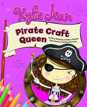 Hardcover Kylie Jean Pirate Craft Queen Book