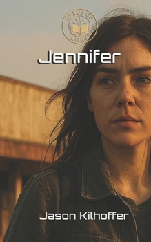 Paperback Jennifer: A The Last TechShack Novelette Book