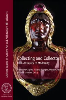 Paperback Collecting and Collectors: From Antiquity to Modernity Book