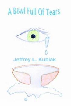 Hardcover A Bowl Full of Tears Book