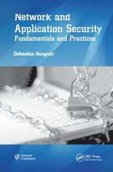 Hardcover Network and Application Security: Fundamentals and Practices Book
