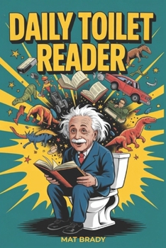 Paperback Daily Bathroom Reader - The Throne of Truth: Quick Reads for the Toilet Seat Book