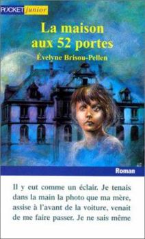 Paperback La Maison Aux 52 Portes [French] Book