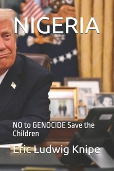 NIGERIA: NO to GENOCIDE Save the Children