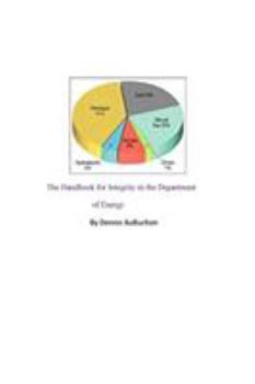 Paperback The Handbook for Integrity in the Department of Energy Book