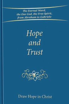 Paperback Hope and Trust: Draw Hope in Christ Book