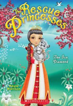 Paperback The Ice Diamond (the Rescue Princesses #10) Book