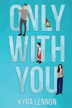 Only With You (Oakwood Lane)