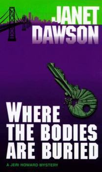 Mass Market Paperback Where the Bodies Are Buried Book