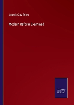 Paperback Modern Reform Examined Book