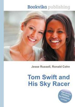 Paperback Tom Swift and His Sky Racer Book