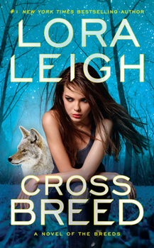 Cross Breed - Book #23 of the Breeds