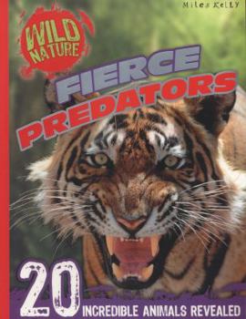 Paperback Wild Nature: Fierce Predators Book