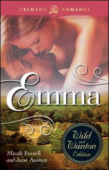 Paperback Emma: The Wild and Wanton Edition Book