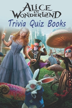 Paperback Alice in Wonderland Trivia Quiz Books Book