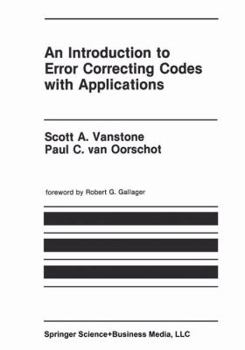 Paperback An Introduction to Error Correcting Codes with Applications Book