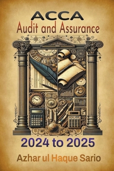 Paperback ACCA Audit and Assurance: 2024 to 2025 Book