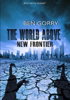 Paperback The World Above 2 New Frontier Book