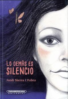 Paperback Lo Demas Es Silencio [Spanish] Book