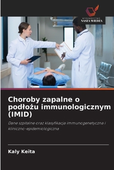 Paperback Choroby zapalne o podlożu immunologicznym (IMID) [Polish] Book
