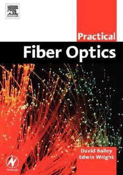 Paperback Practical Fiber Optics Book