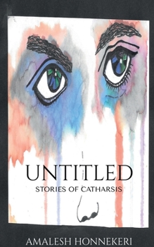 Paperback Untitled: Stories of Catharsis Book