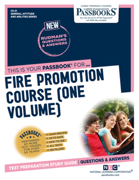 Paperback Fire Promotion Course (One Volume) (Cs-21): Passbooks Study Guide Volume 21 Book