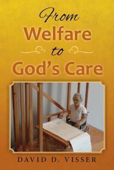 Paperback From Welfare to God's Care Book